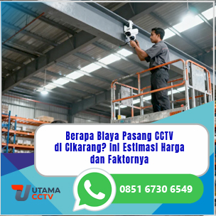 Berapa Biaya Pasang CCTV di Cikarang? Ini Estimasi Harga dan Faktornya