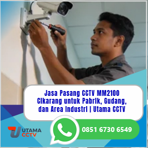 Jasa Pasang CCTV MM2100 Cikarang untuk Pabrik, Gudang, dan Area Industri | Utama CCTV